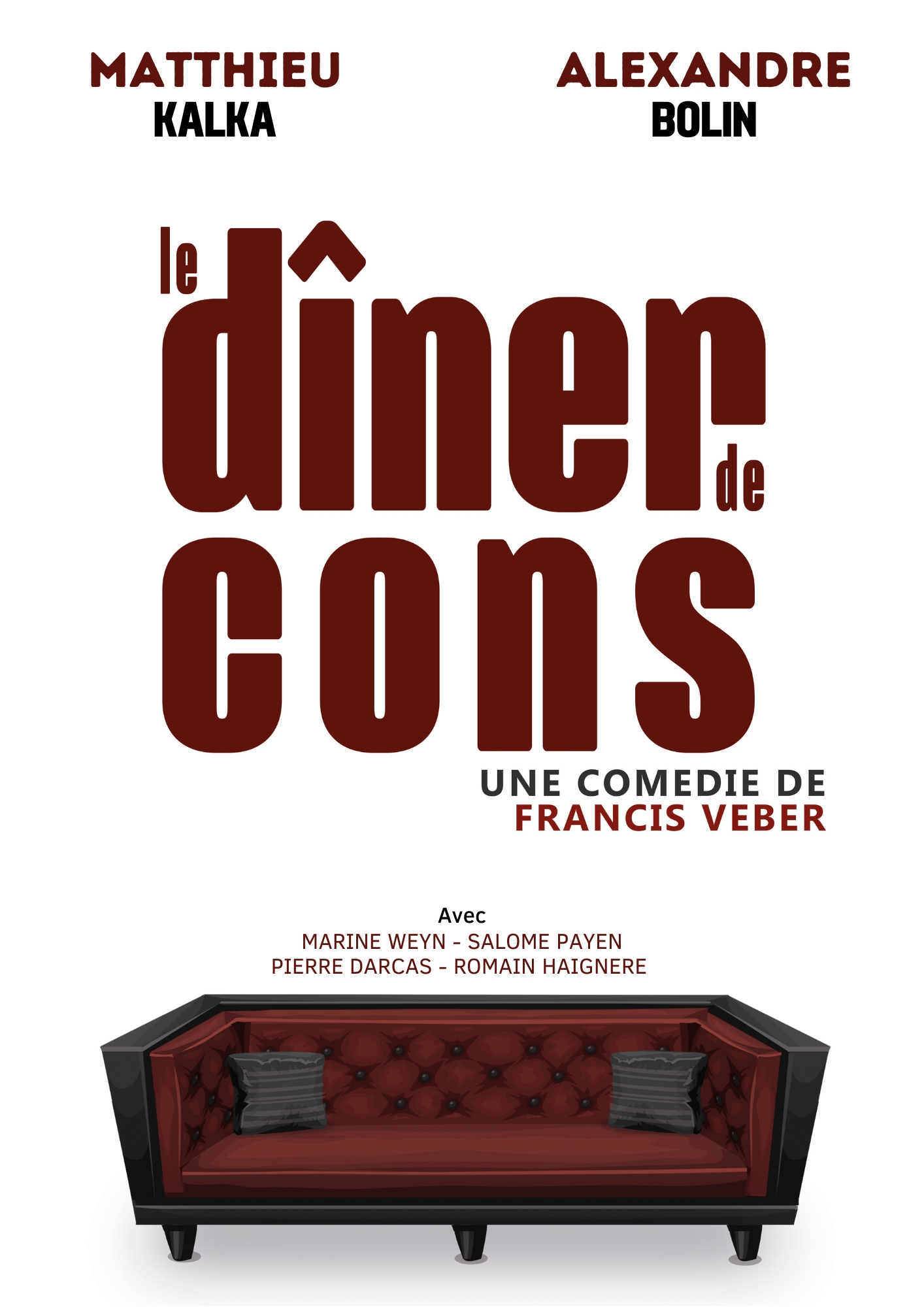 Affiche du spectacle Le dîner de cons
